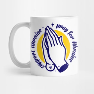 Support Ukraine, Pray for Ukraine Mug